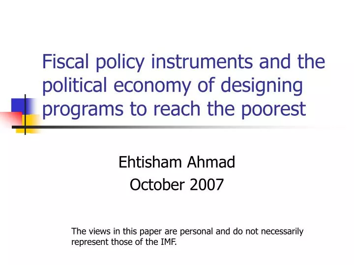 fiscal policy instruments and the political economy of designing programs to reach the poorest