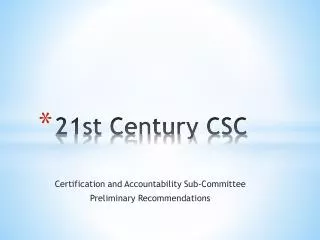 21st Century CSC