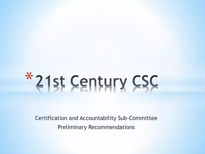 21st century csc