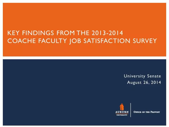 key findings from the 2013 2014 coache faculty job satisfaction survey