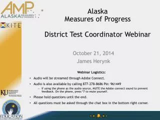 Alaska Measures of Progress District Test Coordinator Webinar