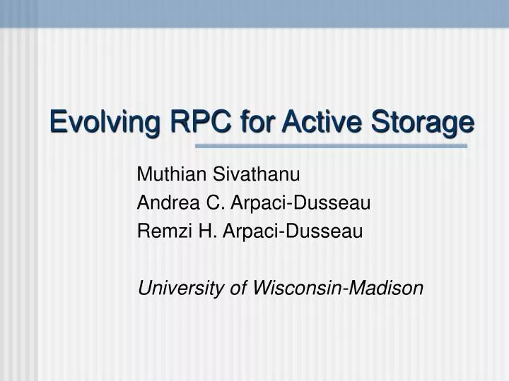 evolving rpc for active storage