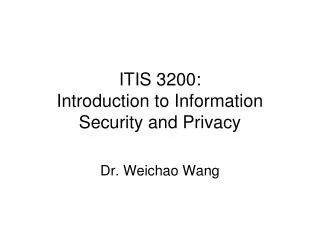 ITIS 3200: Introduction to Information Security and Privacy