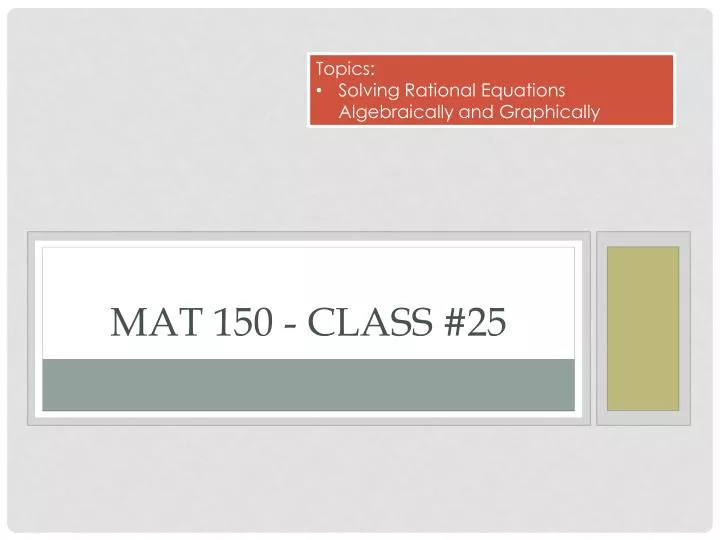 mat 150 class 25