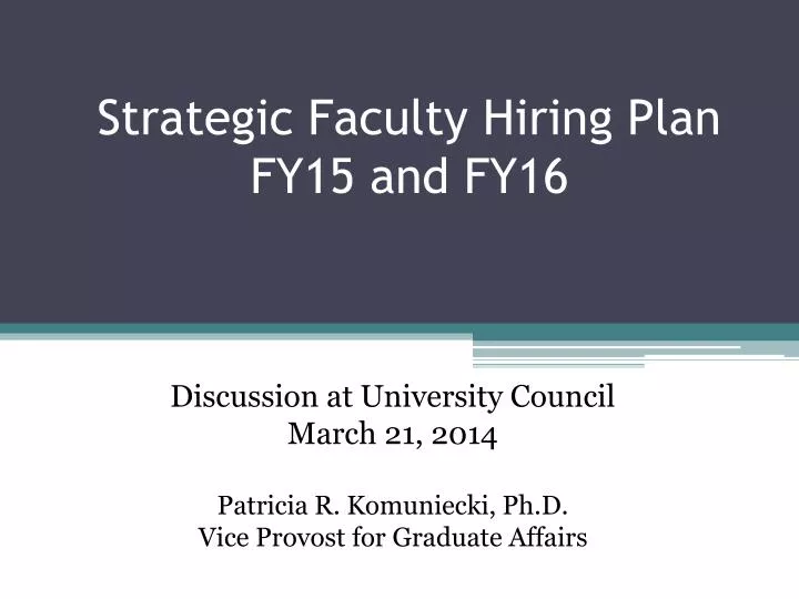strategic faculty hiring plan fy15 and fy16