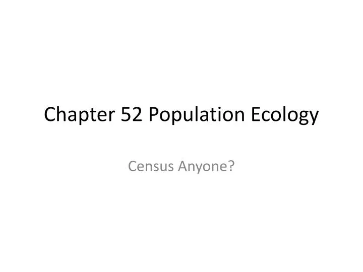 chapter 52 population ecology