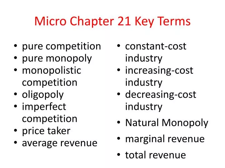 micro chapter 21 key terms