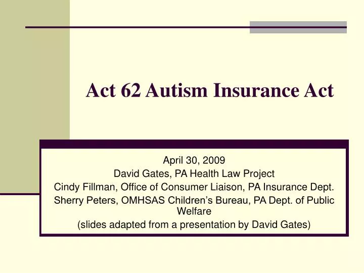 act 62 autism insurance act