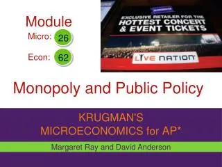 Monopoly and Public Policy