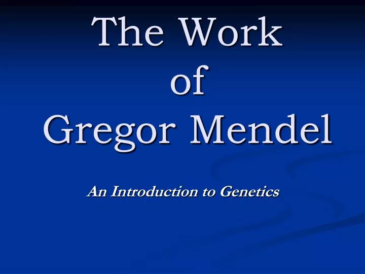 the work of gregor mendel
