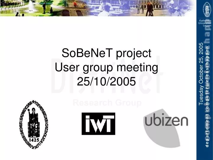 sobenet project user group meeting 25 10 2005
