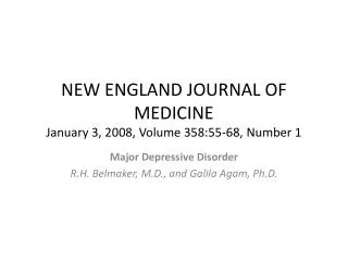 NEW ENGLAND JOURNAL OF MEDICINE January 3, 2008, Volume 358:55-68, Number 1