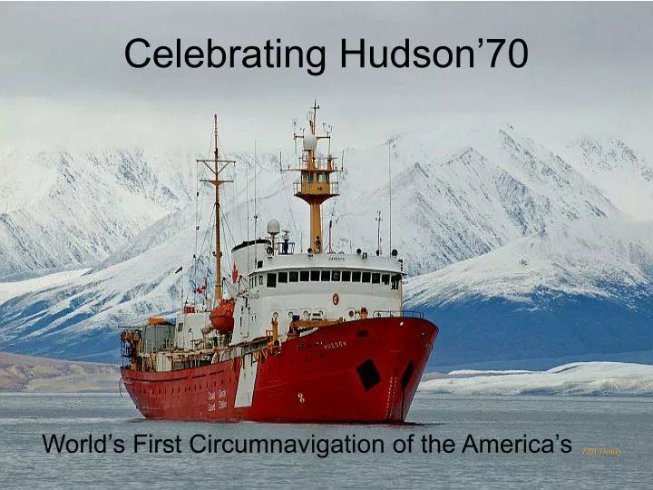 celebrating hudson 70