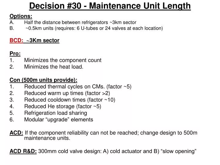 decision 30 maintenance unit length