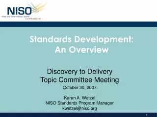 Standards Development: An Overview