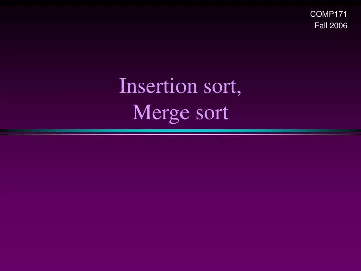 insertion sort merge sort