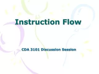 Instruction Flow