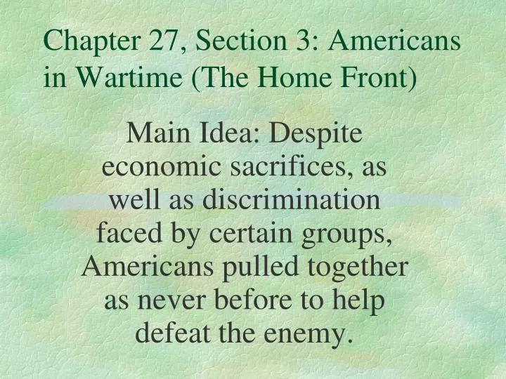 chapter 27 section 3 americans in wartime the home front