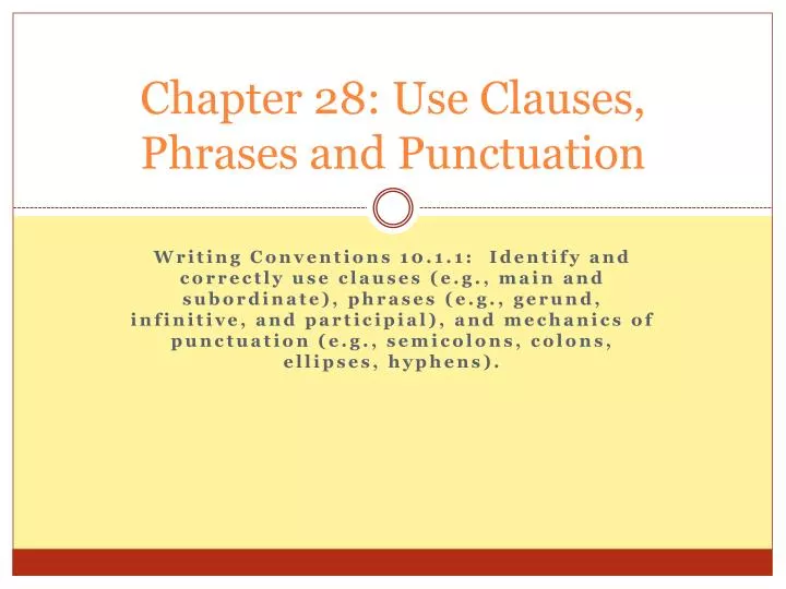 chapter 28 use clauses phrases and punctuation