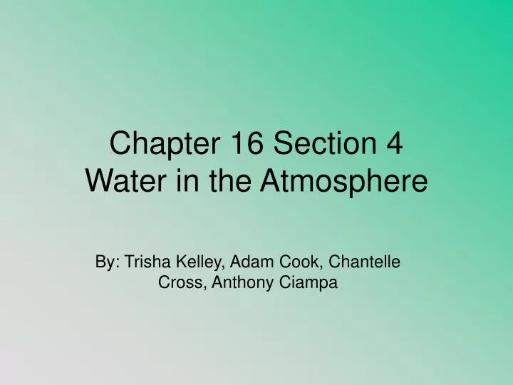 chapter 16 section 4 water in the atmosphere