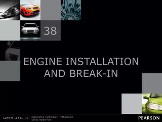 ENGINE INSTALLATION AND BREAK-IN