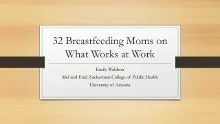 32 Breastfeeding Moms on What Works at Work
