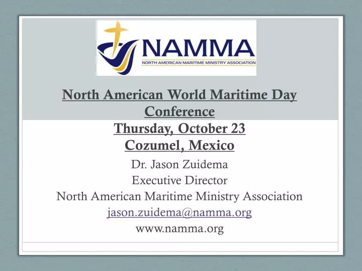 north american world maritime day conference thursday october 23 cozumel mexico