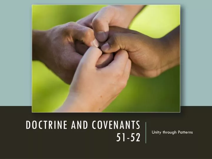 doctrine and covenants 51 52