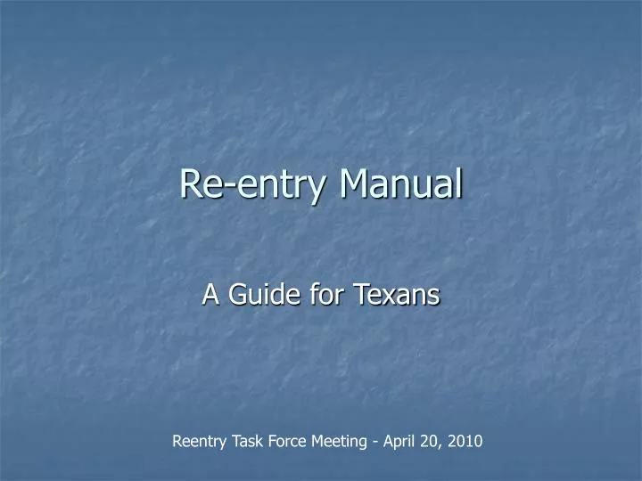re entry manual
