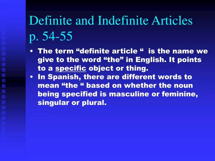 definite and indefinite articles p 54 55