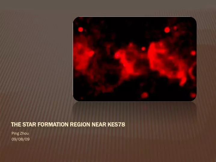 the star formation region near kes78