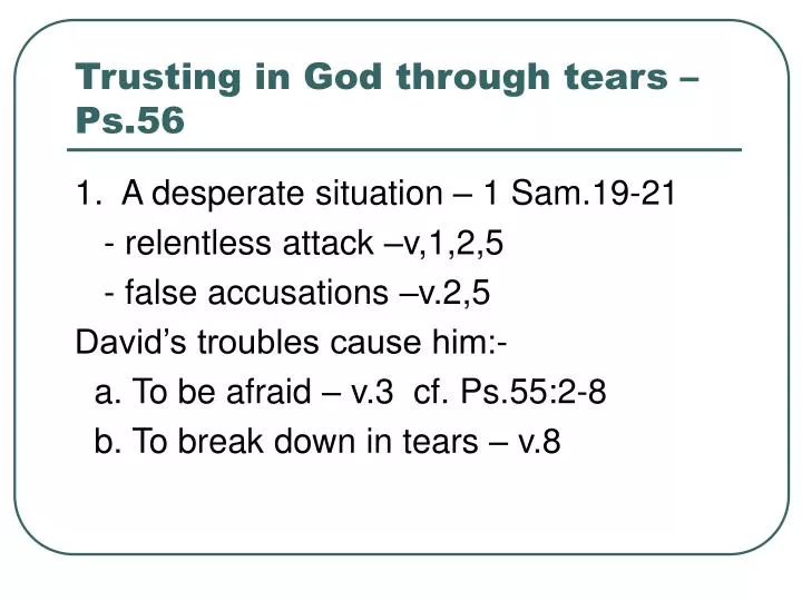 trusting in god through tears ps 56