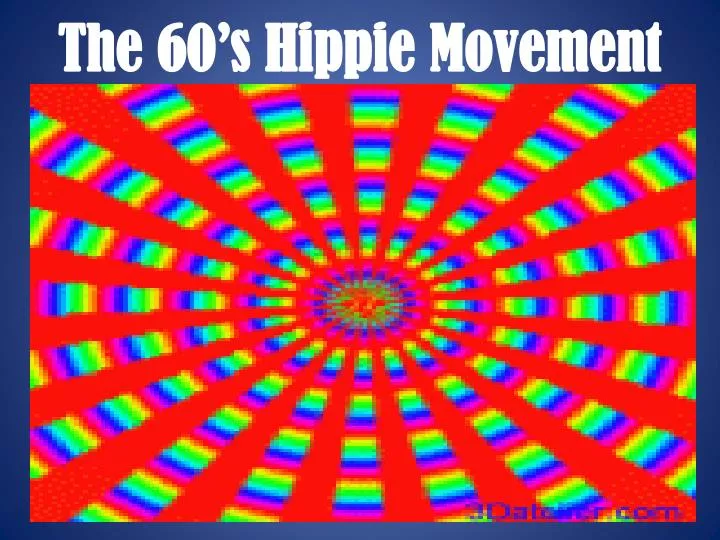 the 60 s hippie movement