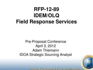 RFP-12-89 IDEM/OLQ Field Response Services