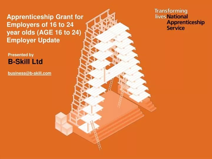 apprenticeship grant for employers of 16 to 24 year olds age 16 to 24 employer update