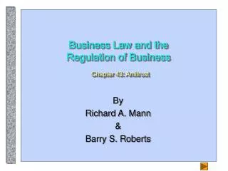 Business Law and the Regulation of Business Chapter 43: Antitrust