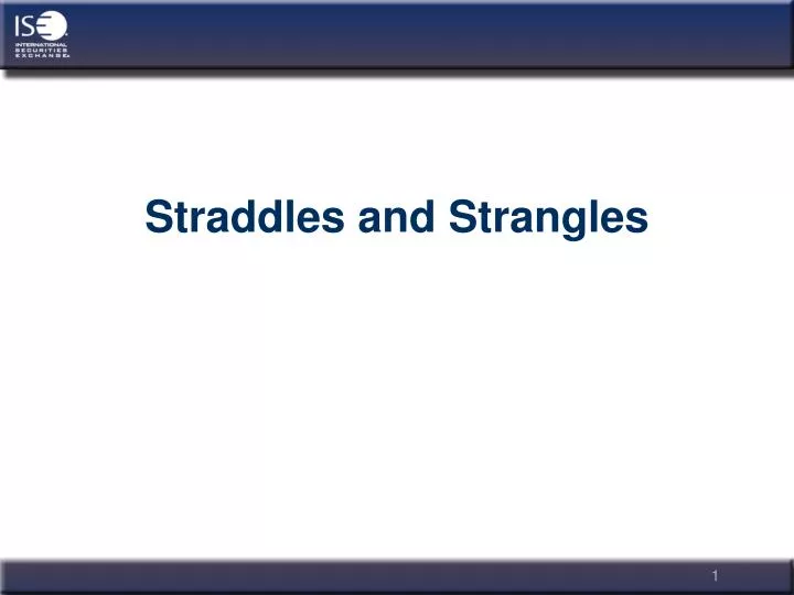 straddles and strangles