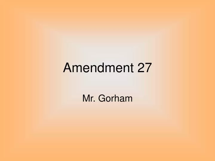 amendment 27