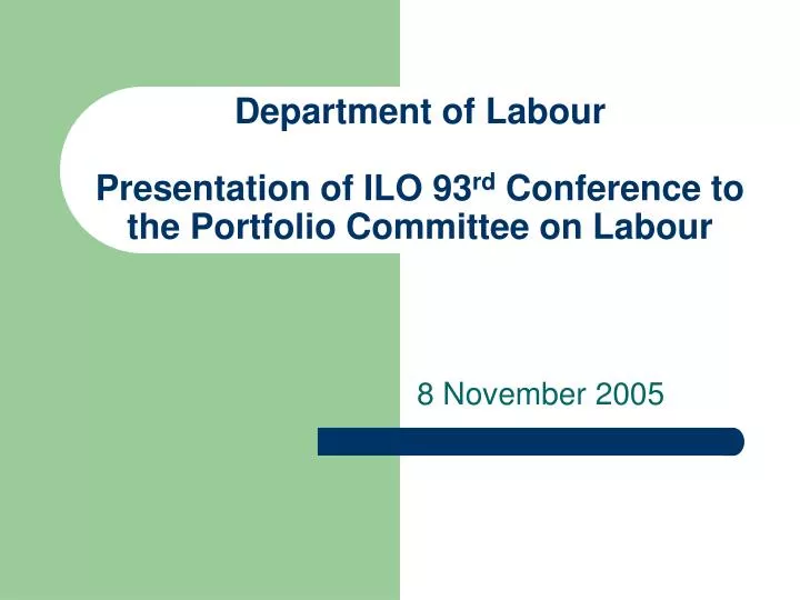 department of labour presentation of ilo 93 rd conference to the portfolio committee on labour