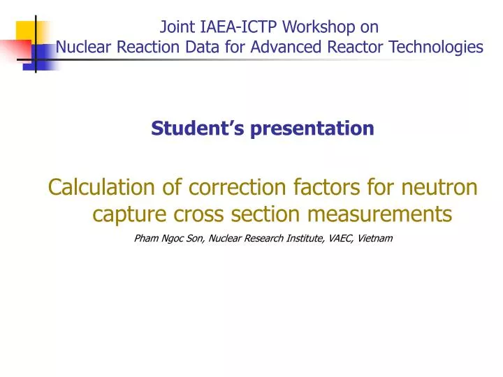 joint iaea ictp workshop on nuclear reaction data for advanced reactor technologies