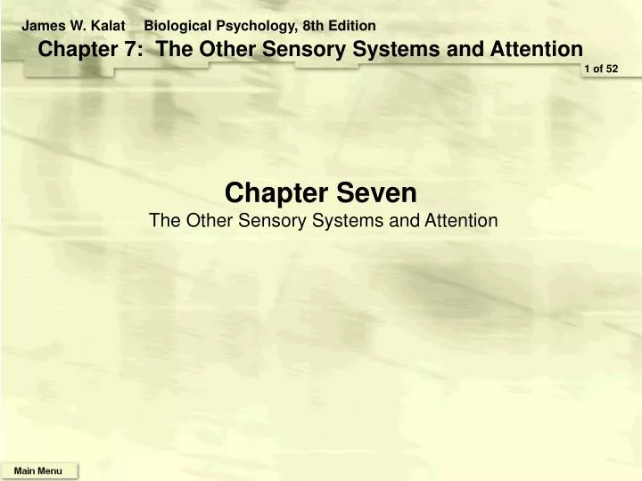 chapter seven the other sensory systems and attention