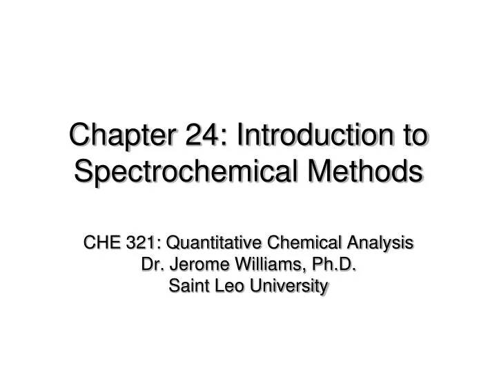 chapter 24 introduction to spectrochemical methods
