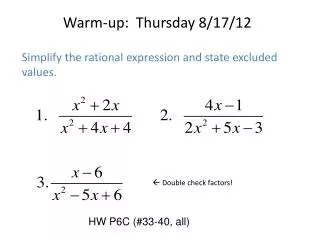 Warm-up: Thursday 8/17/12