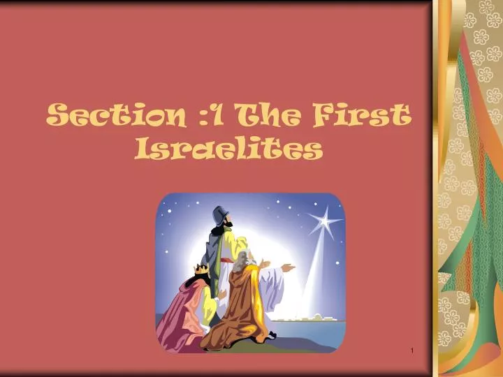 section 1 the first israelites