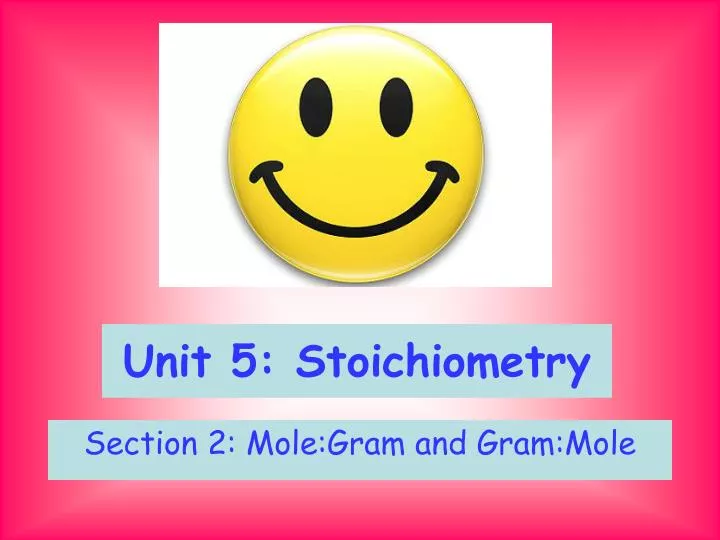 unit 5 stoichiometry