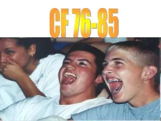 CF 76-85