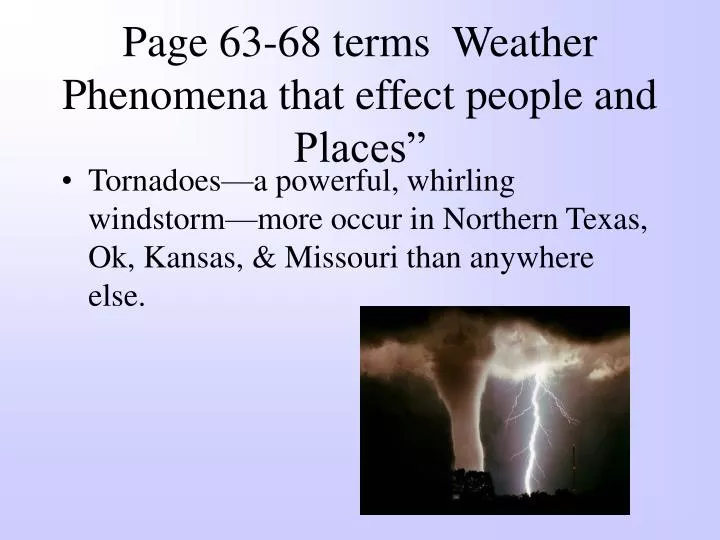 page 63 68 terms weather phenomena that effect people and places