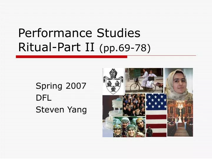 performance studies ritual part ii pp 69 78