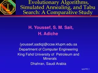Evolutionary Algorithms, Simulated Annealing, and Tabu Search: A Comparative Study