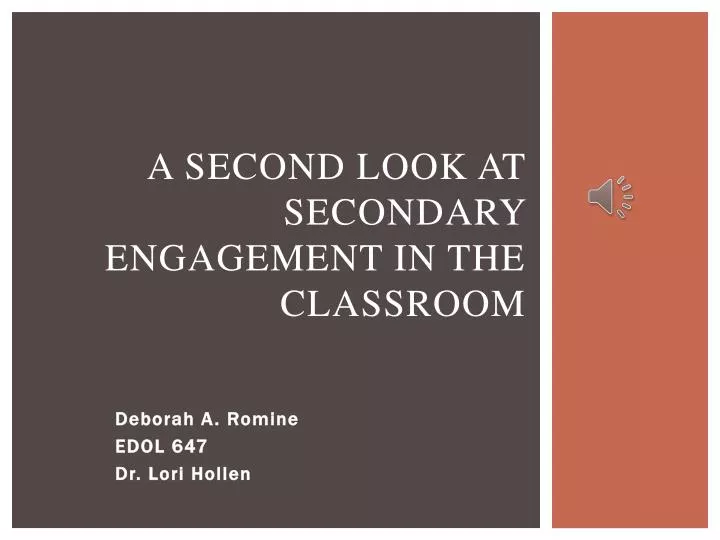a second look at secondary engagement in the classroom